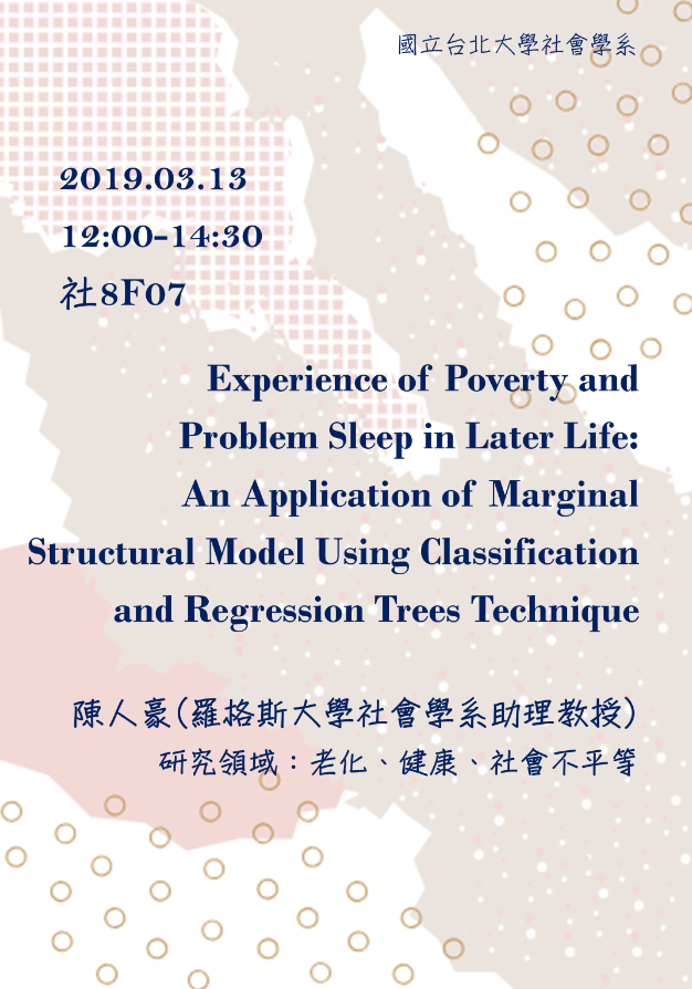 Experience of Poverty and Problem Sleep in Later Life: An Application of Marginal Structural Model Using Classification and Regression Trees Technique